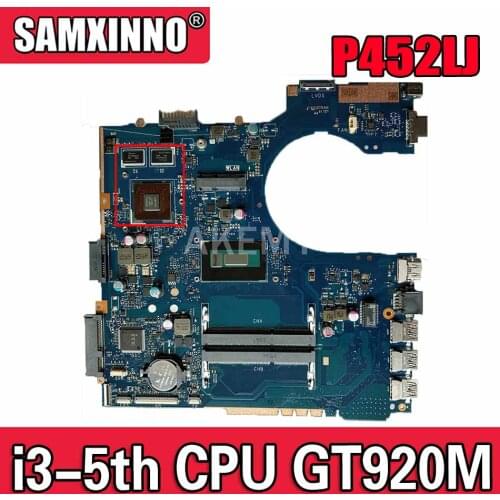 Akemy P452LJ motherboard For Asus P452 P452L P452LJ P452LJ Laptop motherboard Mainboard 100% Tested W/ I3-5005U CPU GT920M/2G