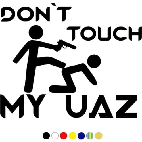 CS-1839# Don't touch my UAZ funny vinyl car sticker reflective waterproof multiple sizes car decal for auto car stickers styling