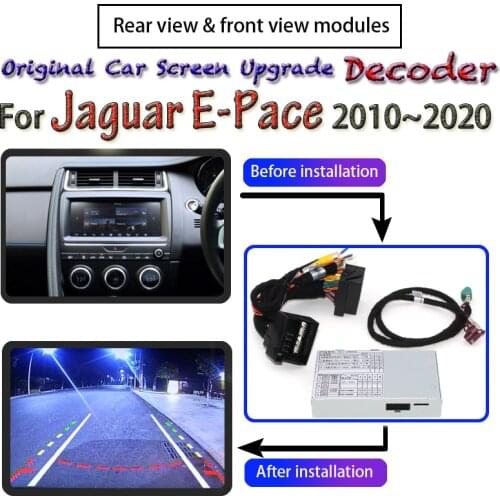 For Jaguar E-Pace 2017~2020 Rear View Parking Backup Camera Adapter Module Reverse Original Car Screen Upgrading Camera Decoder