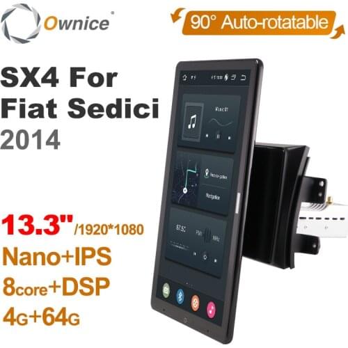 13.3 Inch 1920*1080 Ownice 1 Din Android 10.0 Car Radio for Suzuki SX4 For Fiat Sedici 2014 GPS Auto Audio Player Auto Rotatable