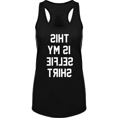 Lyprerazy Womens This is My Selfie Tshirt Workout Gym Funny Printed Tank Top
