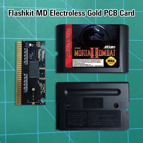 Mortal Kombat II 2 - Flashkit MD Electroless Gold PCB Card 16 bit MD Games Cartridge For MegaDrive Genesis console