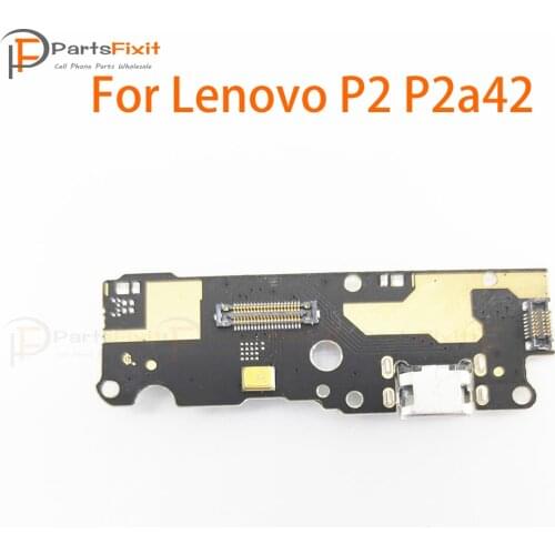 USB Charger Connector Flex For Lenovo P2 P2a42 Charging Dock Socket Jack USB Power Charge Port Plug Connector Micro Board Flex