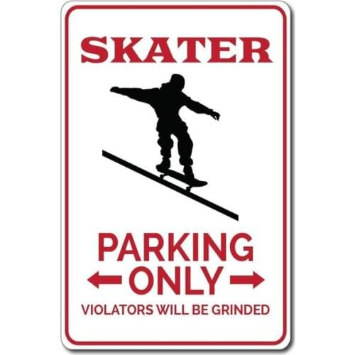 Skater Parking Sign Skater Sign Skater Gift for Skater Wall Decor Skateboarder Sign Skateboarding Sign Metal Tin Sign