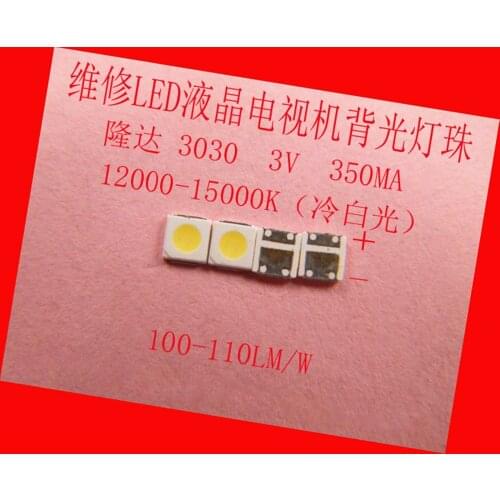 100piece/lot FOR Maintenance Pioneer Sanyo led LCD TV backlight Article lamp SMD LEDs 3030 3V Cold white light emitting diode