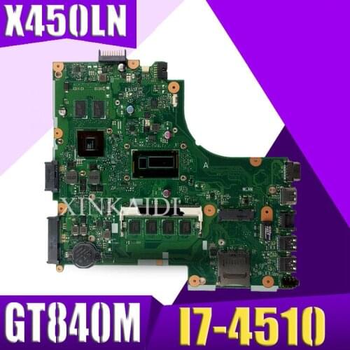 For ASUS X450LD X450LN Y481L F450L laptop motherboard tested 100% work original mainboard I7-4510 4GB Memory GT840M