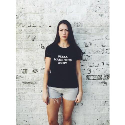Skuggnas New Arrival Pizza Made This Body T-Shirt Funny t shirts fashion T Shirt 90s Shirt Vintage Tops 90s aesthetic Clothing