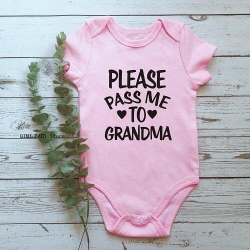 Please Pass Me To Grandma 2022 Cute Newborn Baby Girls Boys Bodysuits Clothes Body Baby Romper Cotton Jumpsuit Playsuit