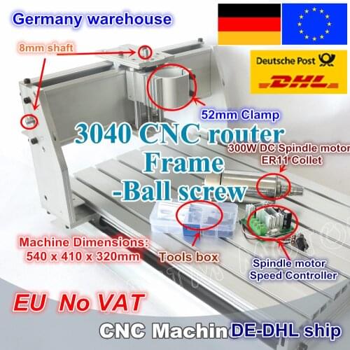 EU free VAT DIY 3040 CNC Router Engraving Milling Machine Mechanical ball screw kit Frame with 300W DC spindle motor