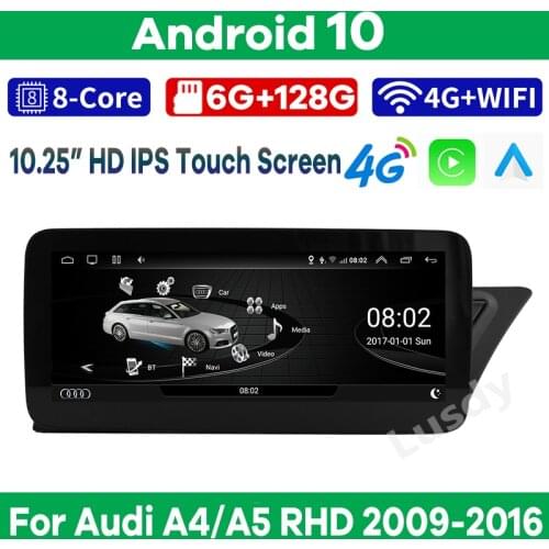 10.25“ 8Core CPU 8G RAM Android 10 Auto Radio Multimedia Player GPS Navigation for Audi A4 A4L A5 2008-2016 RHD Cars Stereo