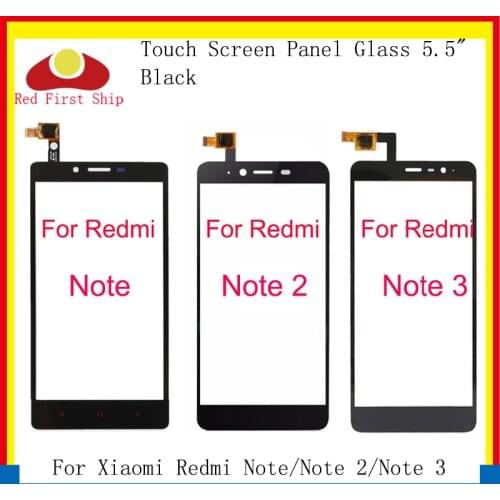 10Pcs/lot Touch Screen For Xiaomi Redmi Note/Note 2/Note 3 Touch Panel Digitizer Sensor Front LCD Glass Lens Replacement