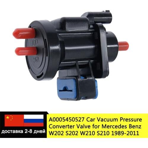 A0005450427 A0005450527 Car Vacuum Pressure Converter Valve For Mercedes Benz C-Class W210 W163 W202 W203 0005450427 0005450527