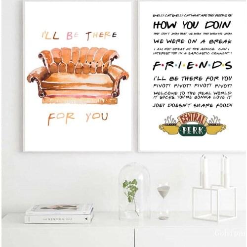 Friends TV Show Print Quotes Canvas Poster Painting Central Perk Nordic Poster Friend Sublimation Design Wall Picture Home Decor