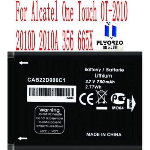 Brand new High Quality 750mAh CAB22D0000C1 Battery For Alcatel One Touch OT-2010 2010D 2010A 356 665X Mobile Phone