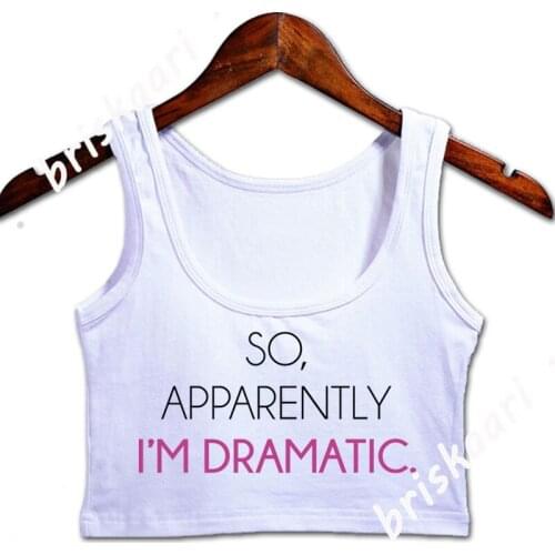 Im Dramatic Crop Top Women S-XXL Comical Spring Autumn Create Trend Graphic Natural Tops Vest