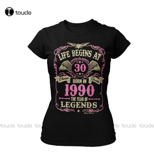 Life Begins At 30 Ladies T-Shirt Born 1990 Year Of Legends 30Th Birthday Gift mom shirts for women