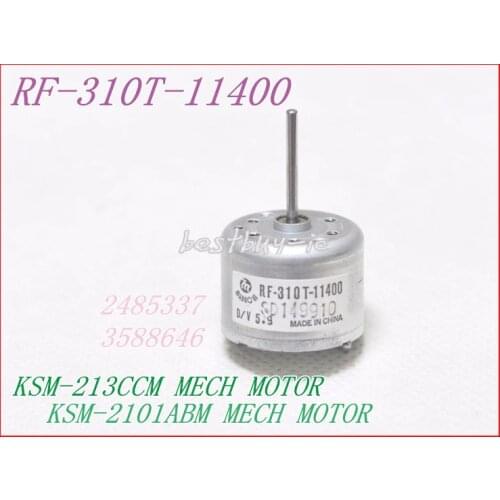 CD MECHANISM KSM-213CCM / KSM-2101ABM Motor RF-310T-11400 DV5.9V RF 310T 11400 FOR KSS-213C KSS-210A KCP-1H H8147AF MOTOR