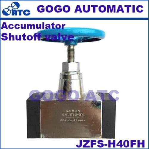 High quality shutoff valve JZFS-H40FH straight welded vertical plate flange hydraulic pressure high pressure JZFS stop valve