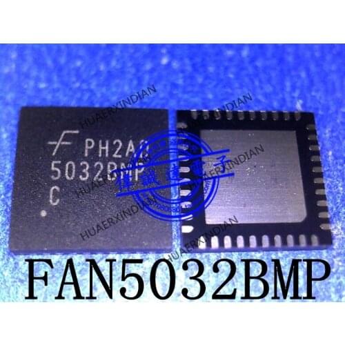 1Pieces New Original FAN5032BMPX FAN5032BMP 5032BMP QFN40 In Stock Real Picture