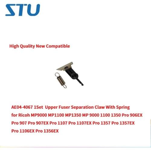 AE04-4067 1Set Upper Fuser Separation Claw With Spring for Ricoh MP 9000 1100 1350 Pro 1356 1357 1106 907 MP9000 MP1350 MP1100