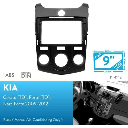 9 inch Car Fascia Radio Panel for KIA Cerato,Forte 2009-2012 (Manual A/C,Black) Dash Kit Install 9inch Facia Bezel Adapter Plate