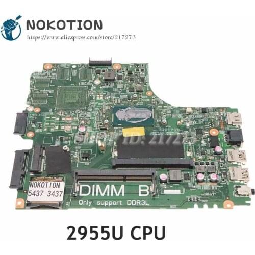 NOKOTION For Dell Inspiron 3437 5437 Laptop Motherboard CN-09DJXD 9DJXD DOE40-HSW 12307-2 PWB VKJ89 REV A00 2955U CPU DDR3