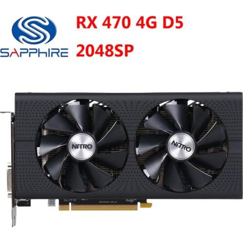 SAPPHIRE RX 470 4GD5 Graphics Cards 256Bit GDDR5 Video Card For AMD RX 400 Series Radeon RX470 4GB DisplayPort HDMI DVI Used