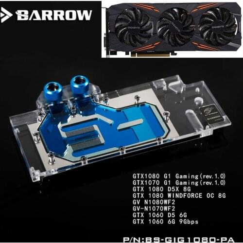 BARROW Full Cover Graphics Card Block use for GIGABYTE GTX1080/1070-G1-GAMING/ GV-N1080WF2 GPU Radiator LRC RGB BS-GIG1080-PA