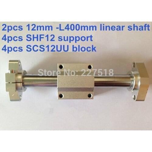 12mm linear set: 2pcs 12mm - 400mm linear round shaft +4pcs SHF12 shaft support+4pcs SCS12UU linear bearing block