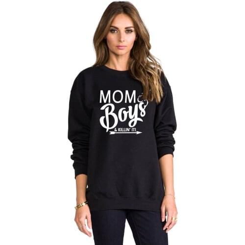 Sugarbaby New Arrival Mom Of Boys And Killing It Sweatshirt High Quality Soft Unisex Sweatshirt Pullover Mom Gift Drop Shipping