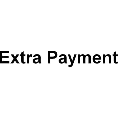 Pay extra cost