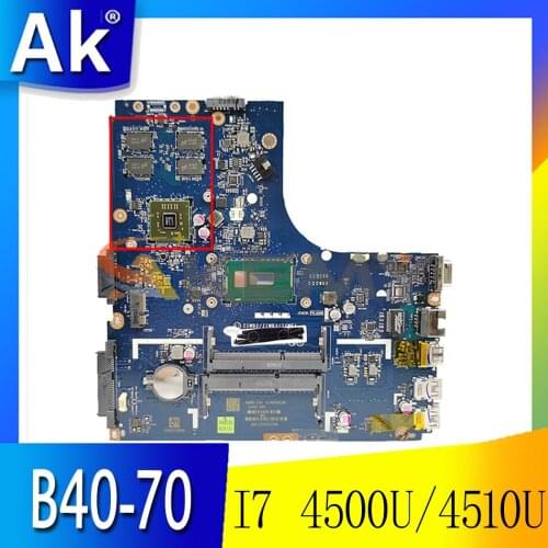 Akemy ZIWB2/ZIWB3/ZIWE1 LA-B091P For Lenovo B40-70 N40-70 Laptop Motherboard CPU I7 4500U/4510U R5 M230 2G DDR3 100% Test Work