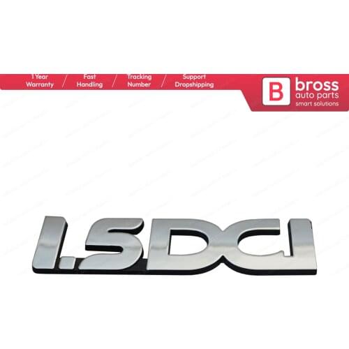 Bross Auto Parts BSP570 Chrome 1.5 DCI Badge Monogram Emblem for Dacia Fast Shipment Free Shipment Ship From Turkey