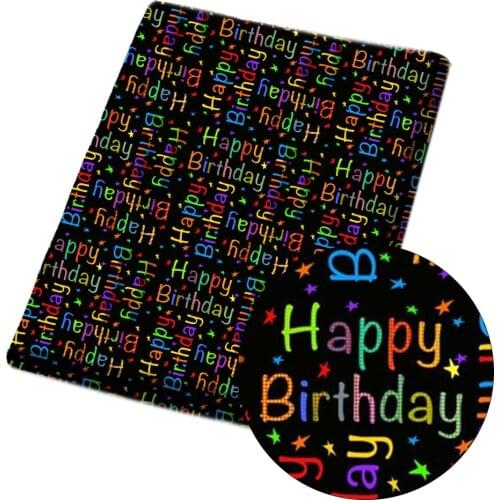 AHB 45*150cm 1pc Polyester Cotton Cloth Fabric Happy Birthday Printed Sheets Party Decoration Patchwork DIY Dress Supplies