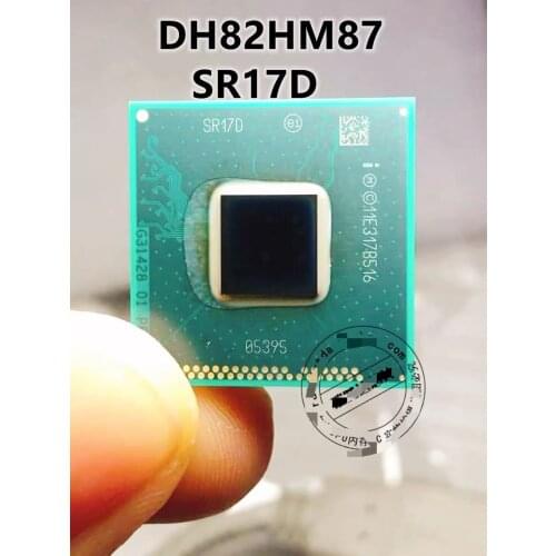 1pcs/lot DM82HM87 SR17D DH82NM86 SR17E DH82QM87 SR17C DH82Z87 SR13A 100% NEW free shipping