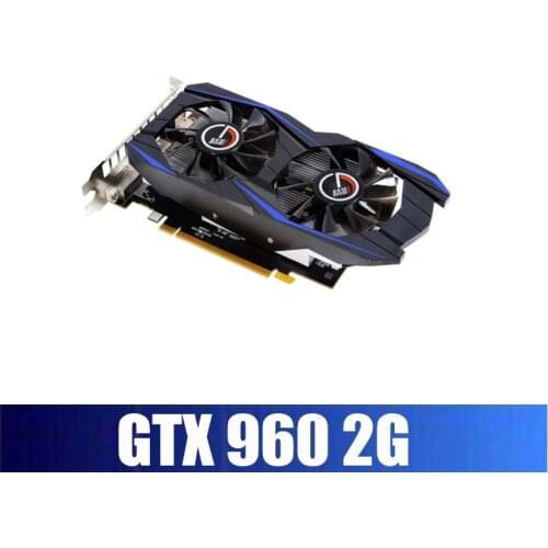 Graphics NVIDIA Cards GTX 960 2G And 4G 12Bit GDDR5 1024 CUPA PCIE 16X RX 550 560 GTX 1050Ti GTX 1060 3G 6G