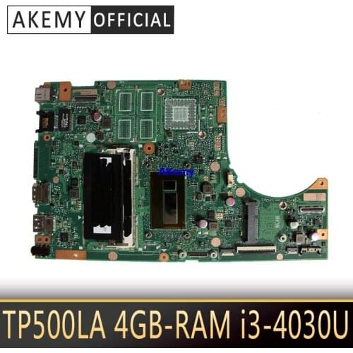New Akemy TP500LN TP500LA GM Laptop motherboard for For Asus TP500LA TP500LD TP500L original mainboard 4GB-RAM I3-4030U LVDS/EDP