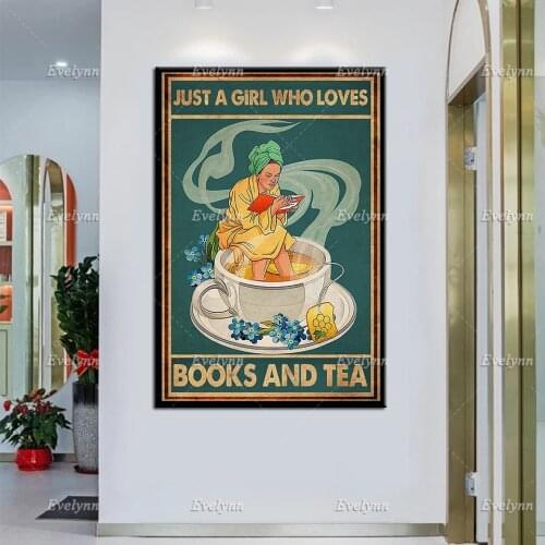 Just A Girl Who Loves Books And Tea Vintage Poster, Reading Book Canvas, Tea Art Print, Kitchen Art,Home Decor, Tea Lover Gift