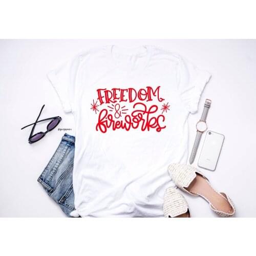 Freedom & Fireworks 4th of July T-Shirt Independence Day slogan street style party gift women fashion shirt tumblr quote tee top