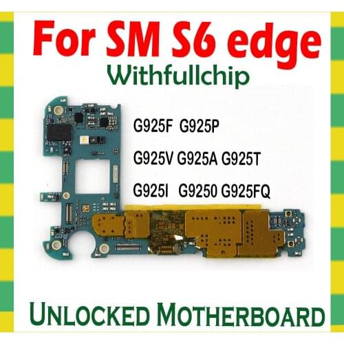 Original Unlocked Motherboard For Samsung Galaxy S6 edge G925F G925A G925FQ G925I G925P G925T G925V G9250 Mainboard Logic Board