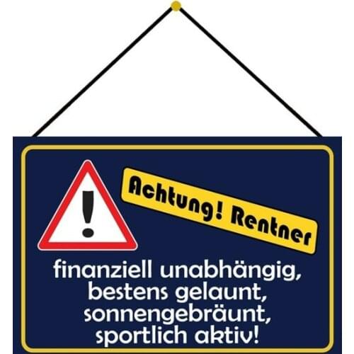 Attention Pensioners Tin Sign Metal 20 X 30 CM