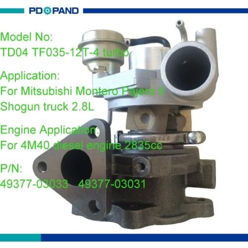 Turbocharger parts TF035HM TD04 49377-03033 49377-03031 ME201635 ME201257 for Mitsubishi Shogun truck 2.8L 4M40 diesel engine