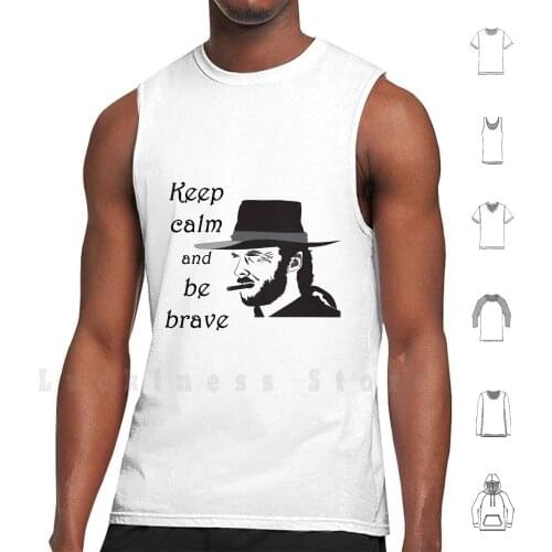 Keep Calm And Be Brave Tank Tops Vest 100% Cotton Keep Calm And Be Brave Keep Calm Be Brave Brave Slogan