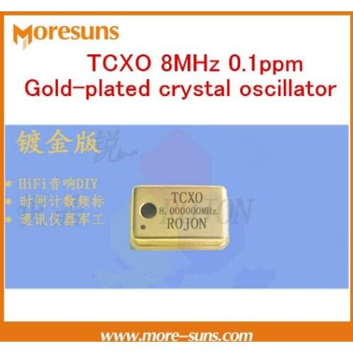 Fast Free Ship 3PCS High Precision Temperature-compensation Crystal Oscillator TCXO 8MHz 0.1ppm Gold-plated Crystal Oscillator
