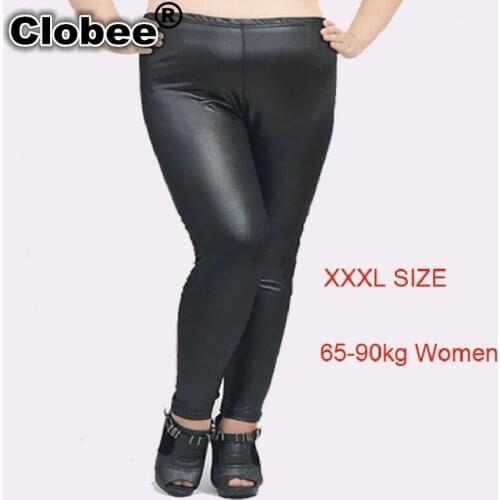 XL,XXXL,XXXXXL Plus Size Women Black Elegant PU Leather Legging Faux Leather Stretch Pants Large Size Trousers for Pumlp Women