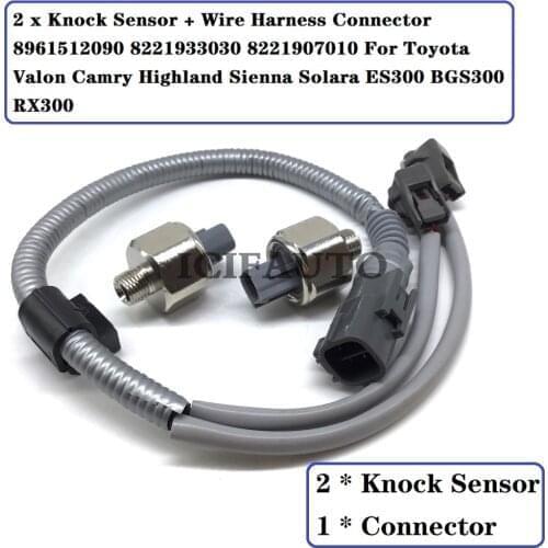 Knock Sensor & Wire Harness 89615-12090 82219-33030 82219-07010 For TOYOTA VALON CAMRY HIGHLAND SIENNA SOLARA ES300BGS300 RX300