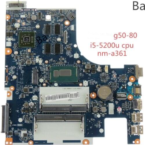 For Lenovo G50-80 notebook motherboard I5-5200U CPU independent graphics card NM-A361 motherboard fully tested