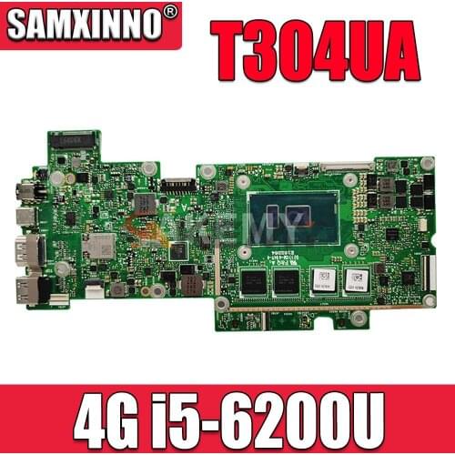 SAMXINNO T304UA 4G/I5-7200U 90NB0E70-R01402 Laptop motherboard for ASUS Transformer Pro T304U T304UA mainboard