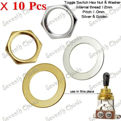 10 Sets Electric Guitar Pickup Toggle Switch Hex Nut Washer Selector Switches Nut Ferrule Gasket (M12) Silver & Gold For Choose