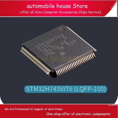 100% Original New STM32H743VIT6 QFP100 Car Memory chips car cpu chips STM32H743 LQFP-100 High Performance-Microcontroller